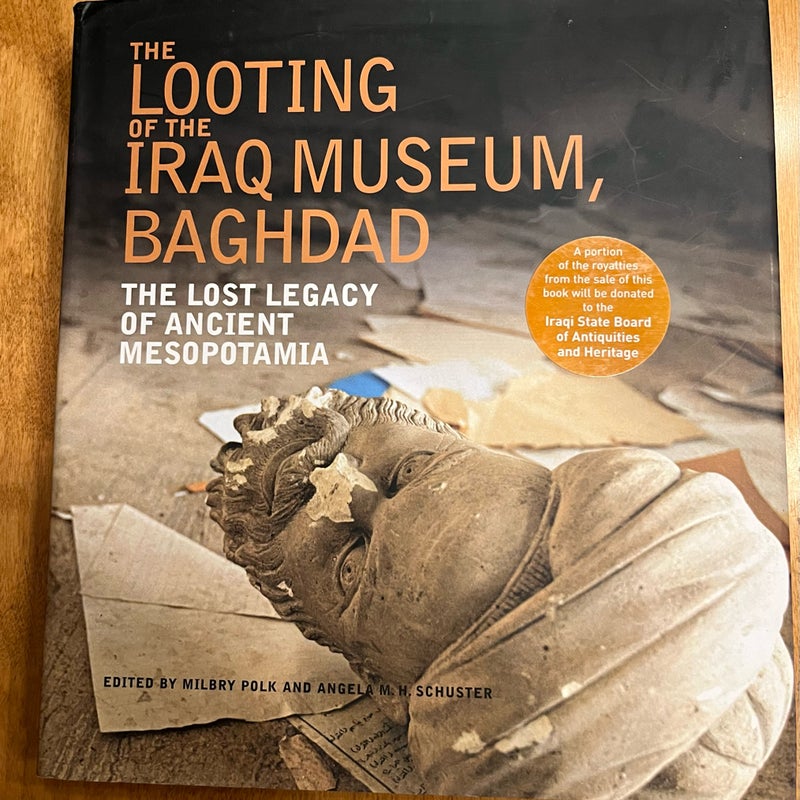 The Looting of the Iraq Museum, Baghdad