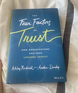 The Four Factors of Trust