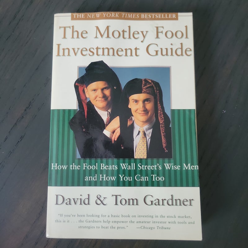 The Motley Fool Investment Guide