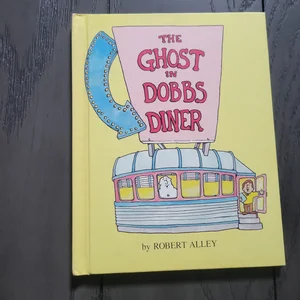 The Ghost in Dobbs Diner