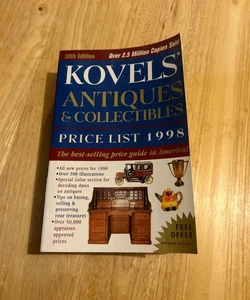 Kovels' Antiques and Collectibles Price List 1998