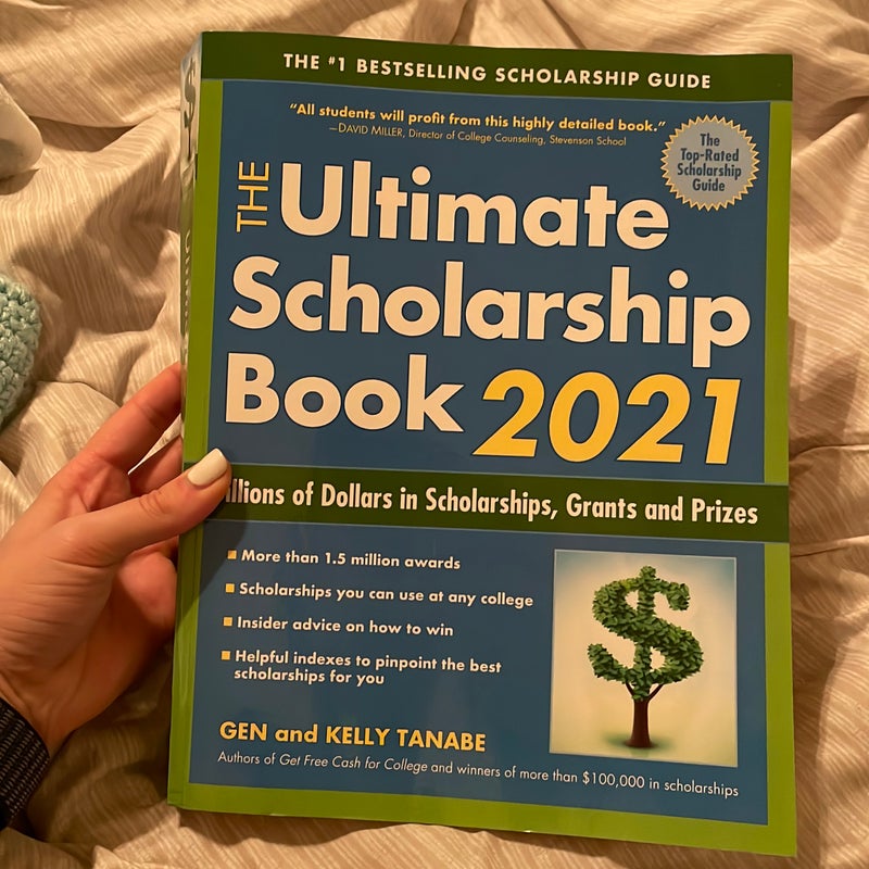 The Ultimate Scholarship Book 2021