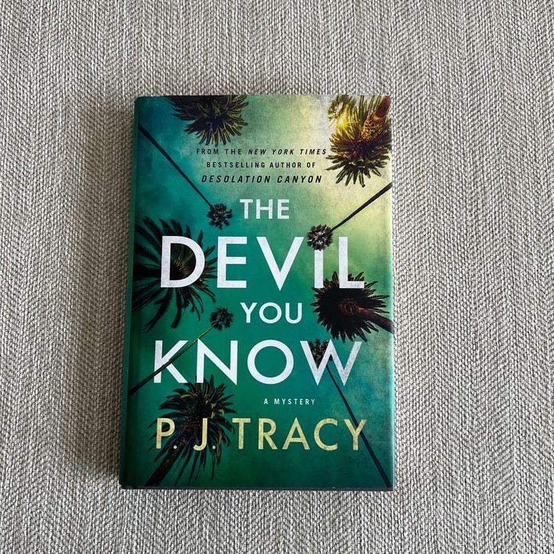 The Devil You Know - (Detective Margaret Nolan) by P J Tracy (Hardcover)