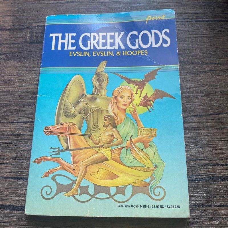 The Greek Gods by Bernard Evslin