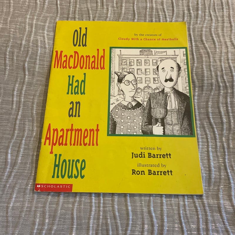 Old MacDonald had an Apartment House