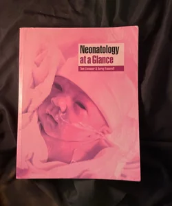 Neonatology at a Glance