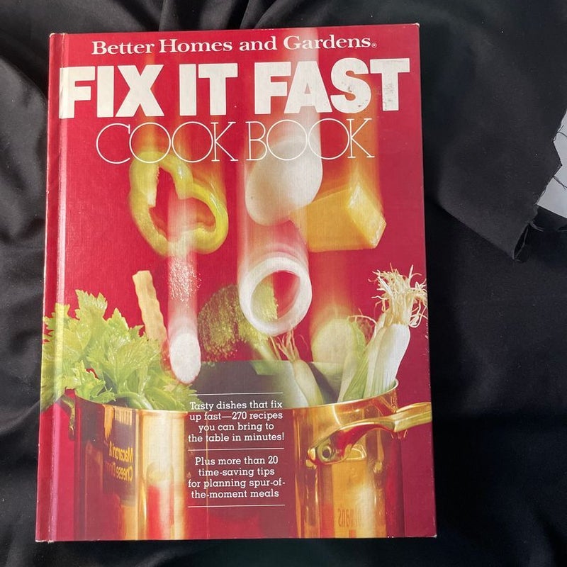 FIX IT FAST COOKBOOK 
