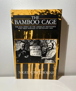 The Man in the Bamboo Cage 