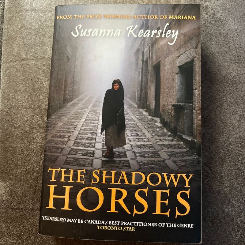 The Shadowy Horses