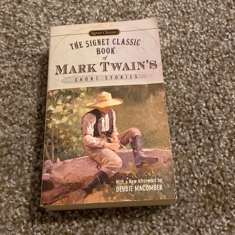 The Signet Classic Book of Mark Twain's Short Stories