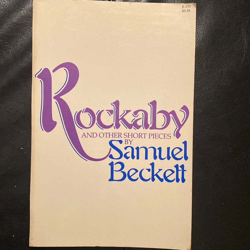 Rockaby and Other Short Pieces