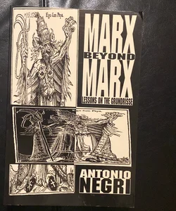 Marx Beyond Marx