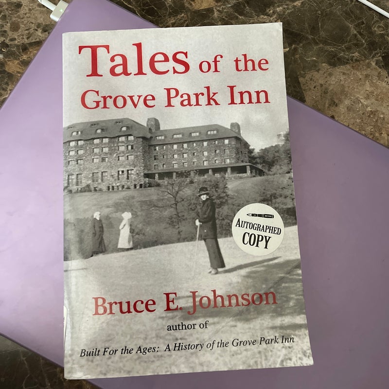 Tales of the Grove Park Inn