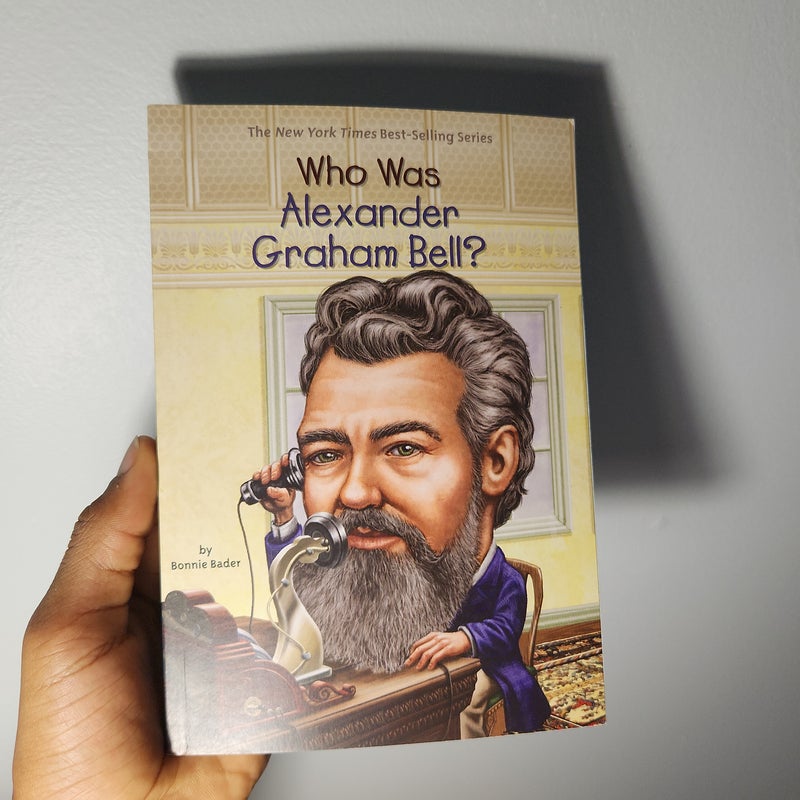 Who was Alexander Graham Bel