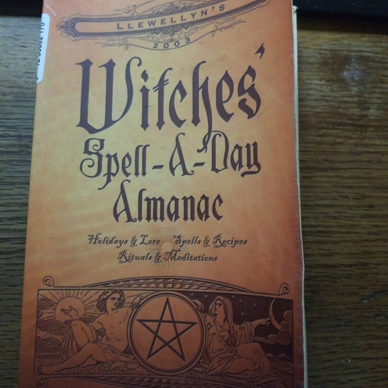 Witches' Spell-a-Day Almanac 2003