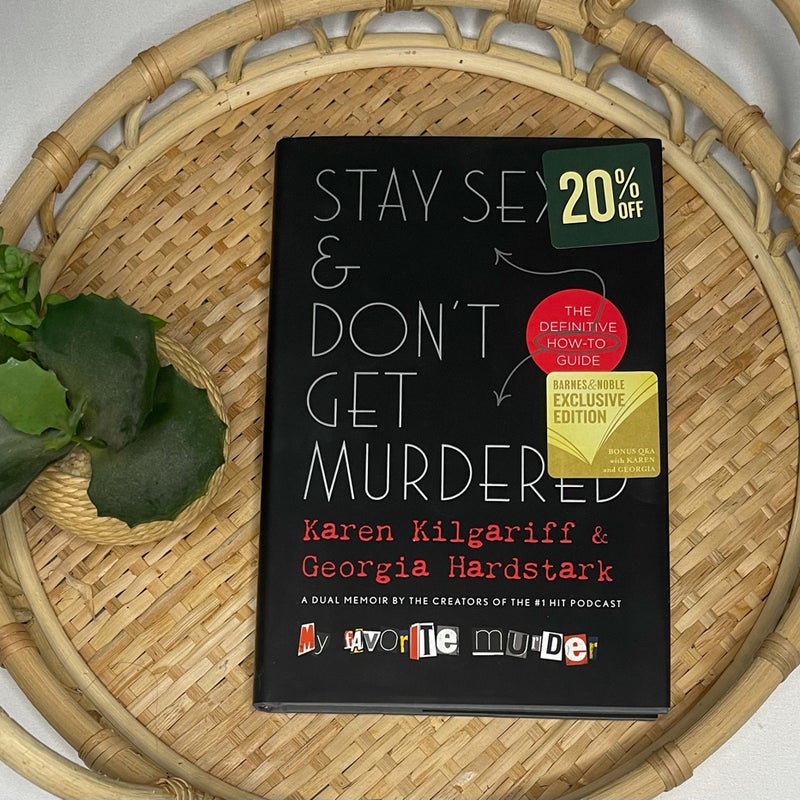 Stay Sexy and Don’t Get Murdered 
