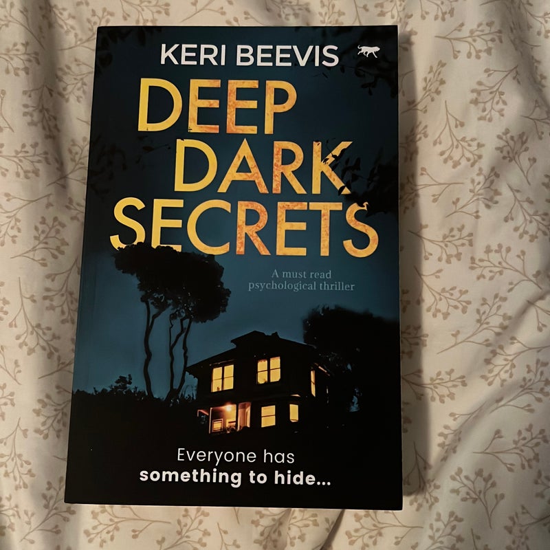 Deep Dark Secrets