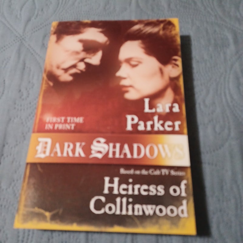 Dark Shadows: Heiress of Collinwood