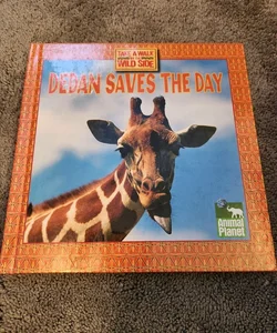 Dedan Saves The Day 