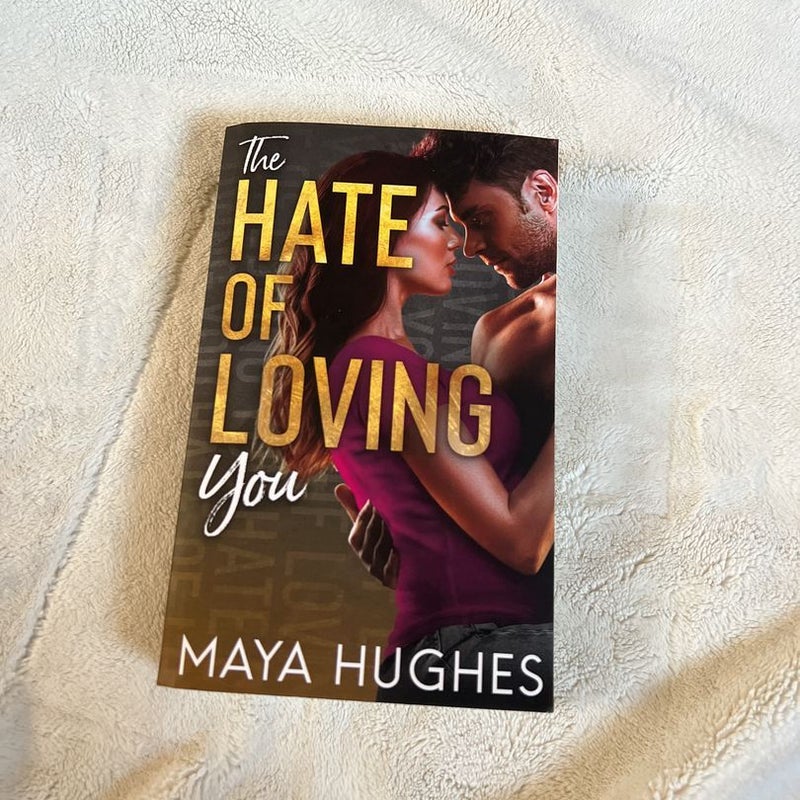 The Hate of Loving You