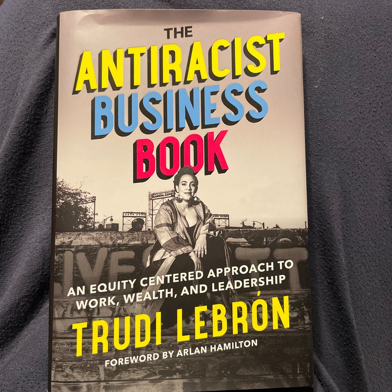 The Antiracist Business Book