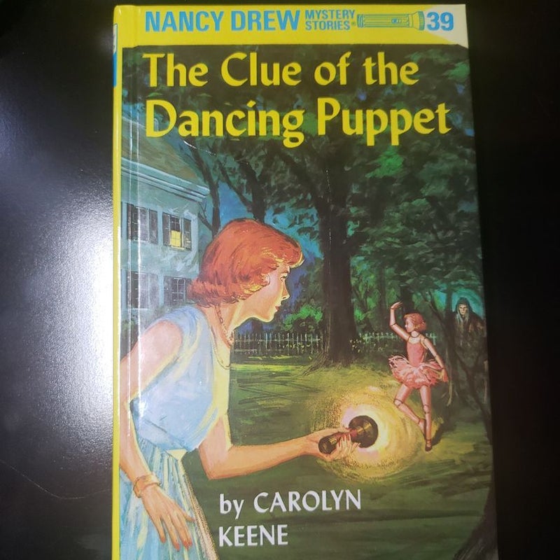 Nancy Drew 39: the Clue of the Dancing Puppet