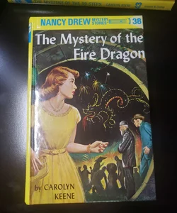 Nancy Drew 38: the Mystery of the Fire Dragon