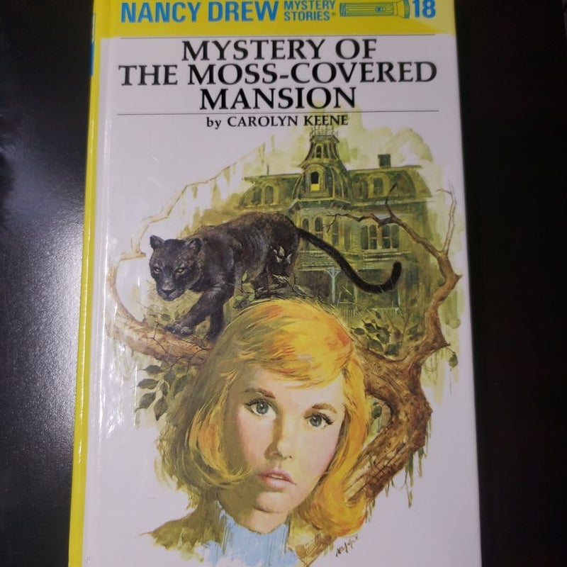 Nancy Drew 18: Mystery of the Moss-Covered Mansion