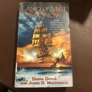 Land of Mist and Snow