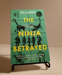 The Ninja Betrayed *Advanced Reader's Copy*