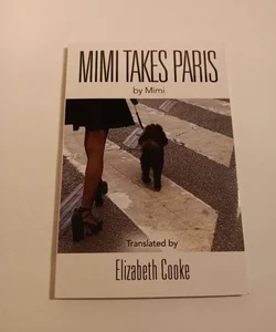 Mimi Takes Paris