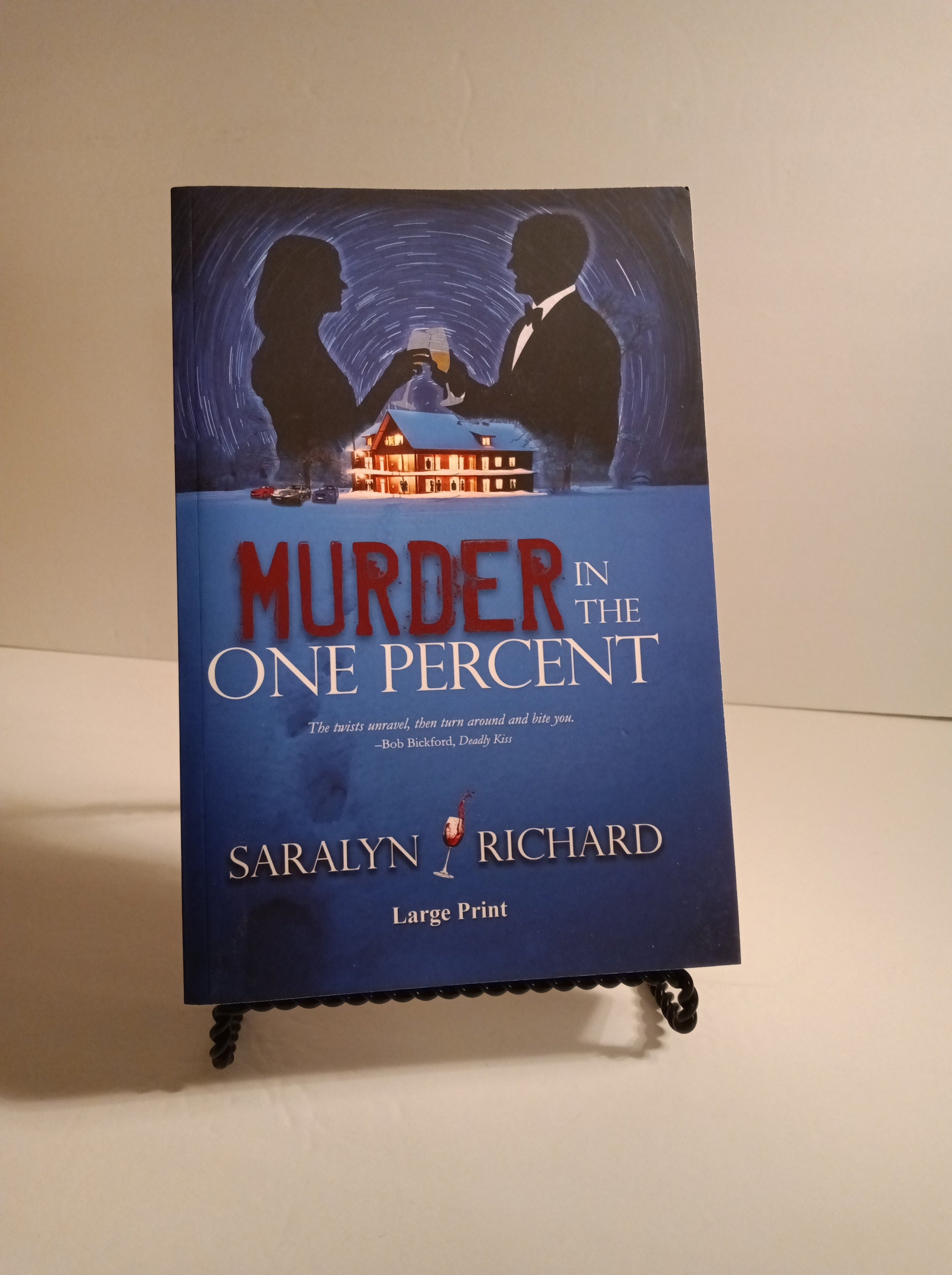 Murder in the One Percent ~ Large Print