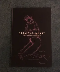 Straight Jacket