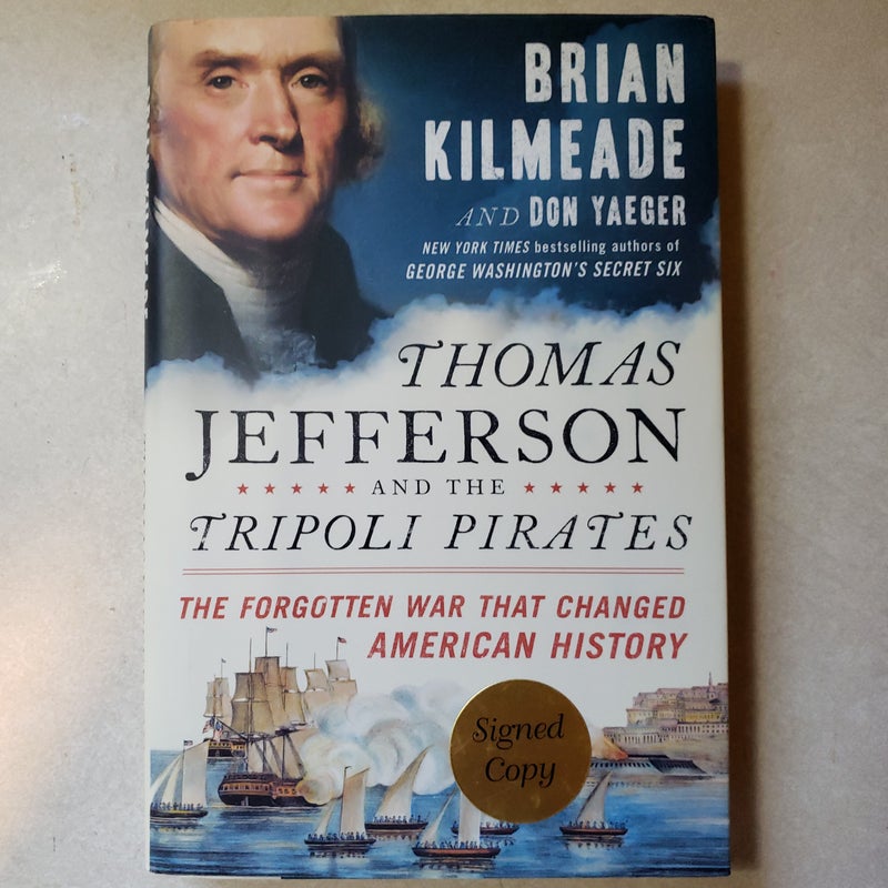 Thomas Jefferson and the Tripoli Pirates
