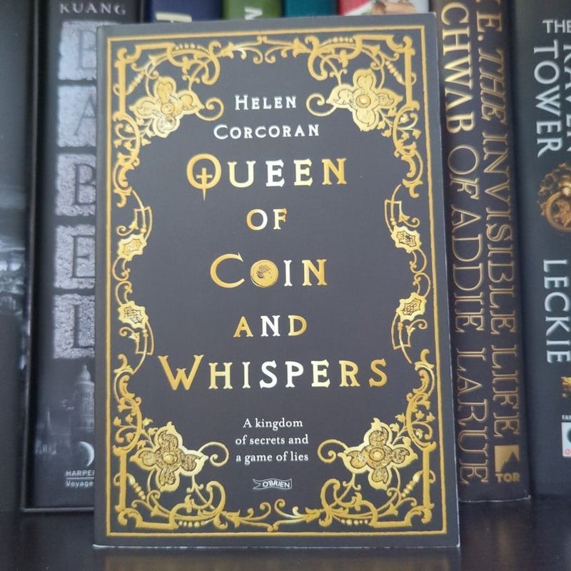 Queen of Coin and Whispers