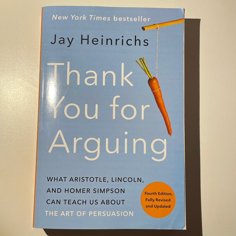 Thank You for Arguing, Fourth Edition (Revised and Updated)