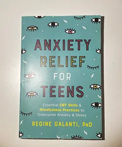 Anxiety Relief for Teens