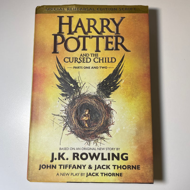 Harry Potter and the Cursed Child Parts One and Two (Special Rehearsal Edition Script)