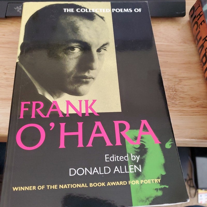 The Collected Poems of Frank O'Hara