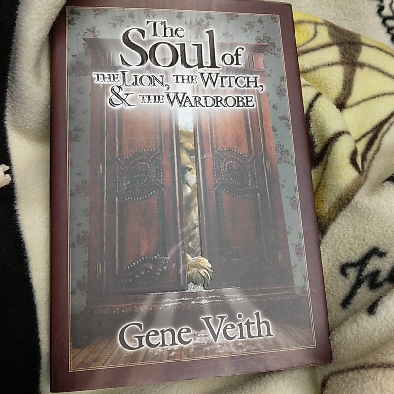 The Soul of the Lion Witch, and the Wardrobe