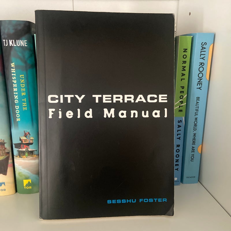 City Terrace Field Manual