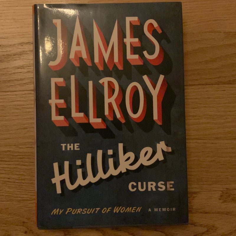 The Hilliker Curse