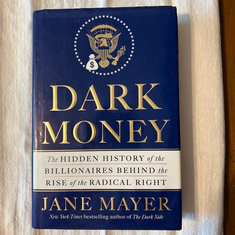 Dark Money