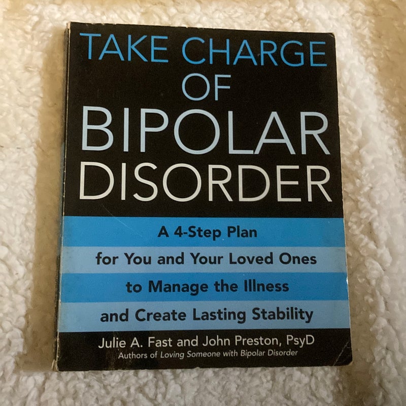 Take Charge of Bipolar Disorder