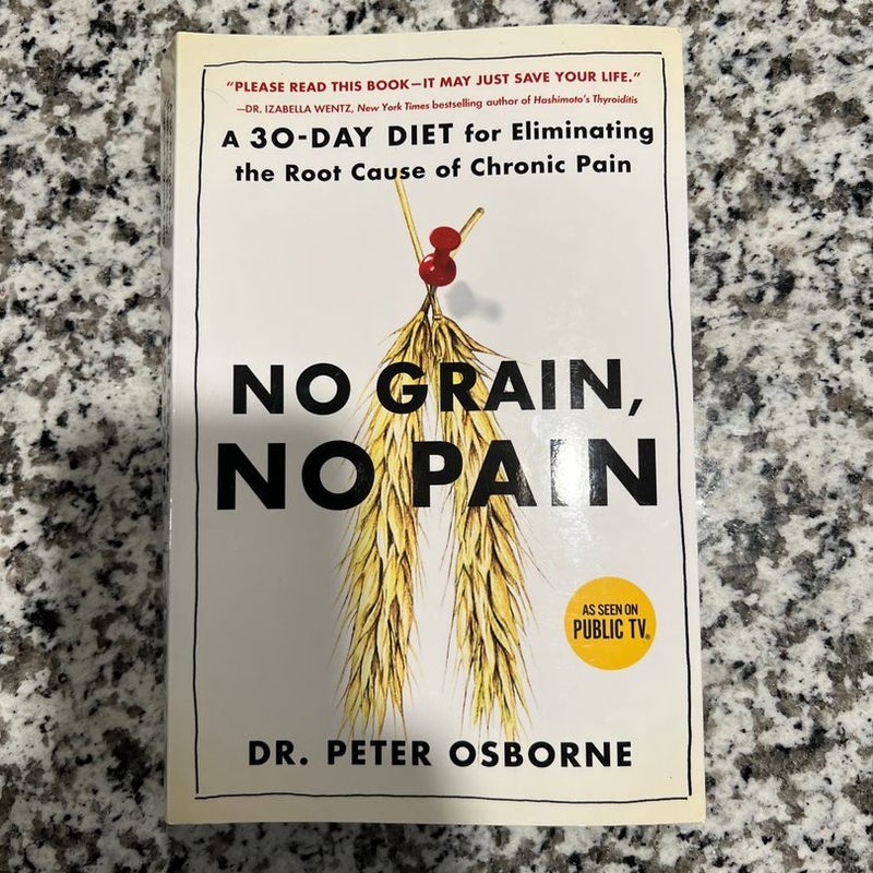 No Grain, No Pain