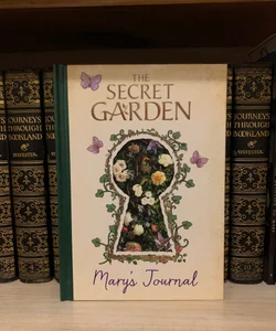 The Secret Garden: Mary's Journal