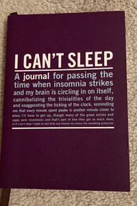 I Can’t Sleep Journal