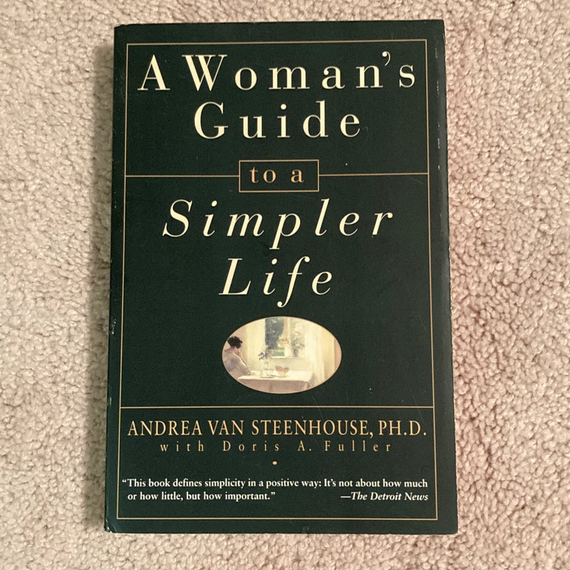 A Woman's Guide to a Simpler Life