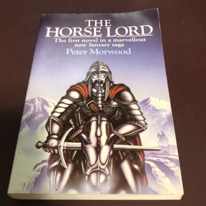 The Horse Lord