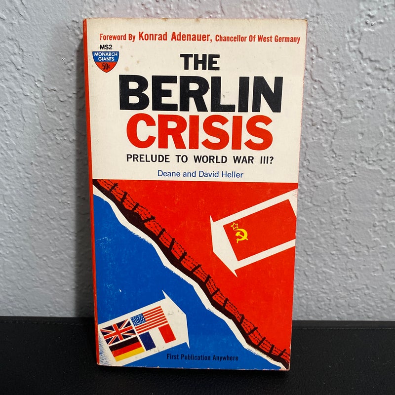 The Berlin Crisis